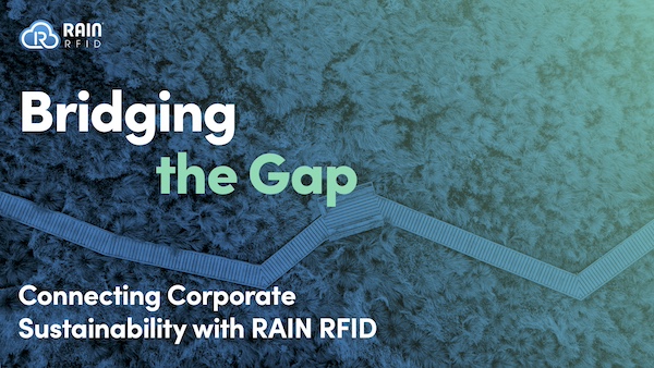 RAIN Survey Measures the Gap in RFID and Sustainability Approaches